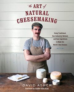 cover of book named the art of natural cheesemaking